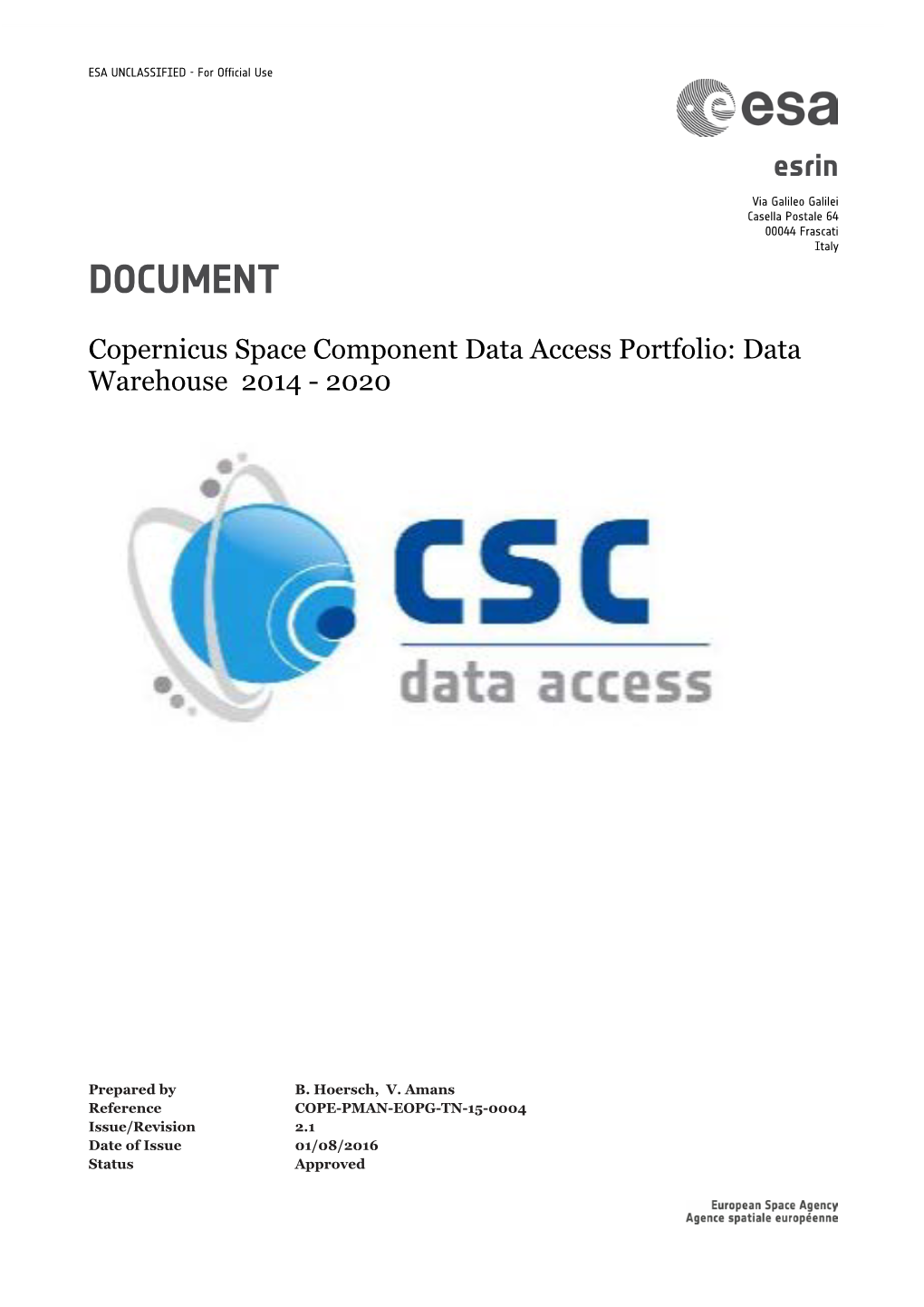 Copernicus Space Component Data Access Portfolio: Data Warehouse 2014 - 2020