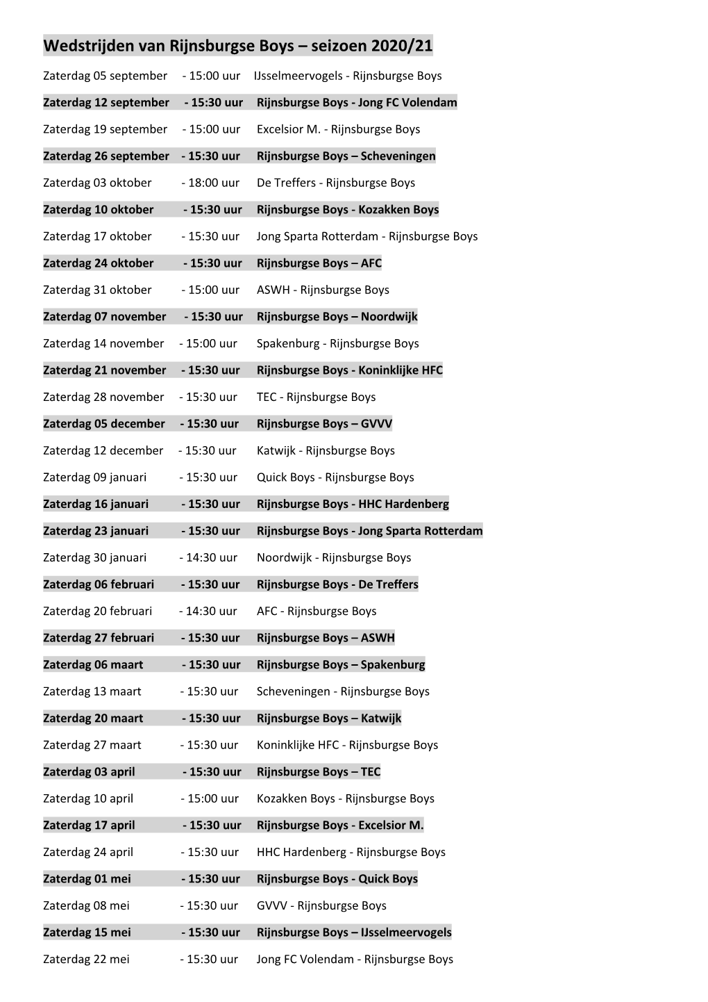 Wedstrijden Van Rijnsburgse Boys – Seizoen 2020/21
