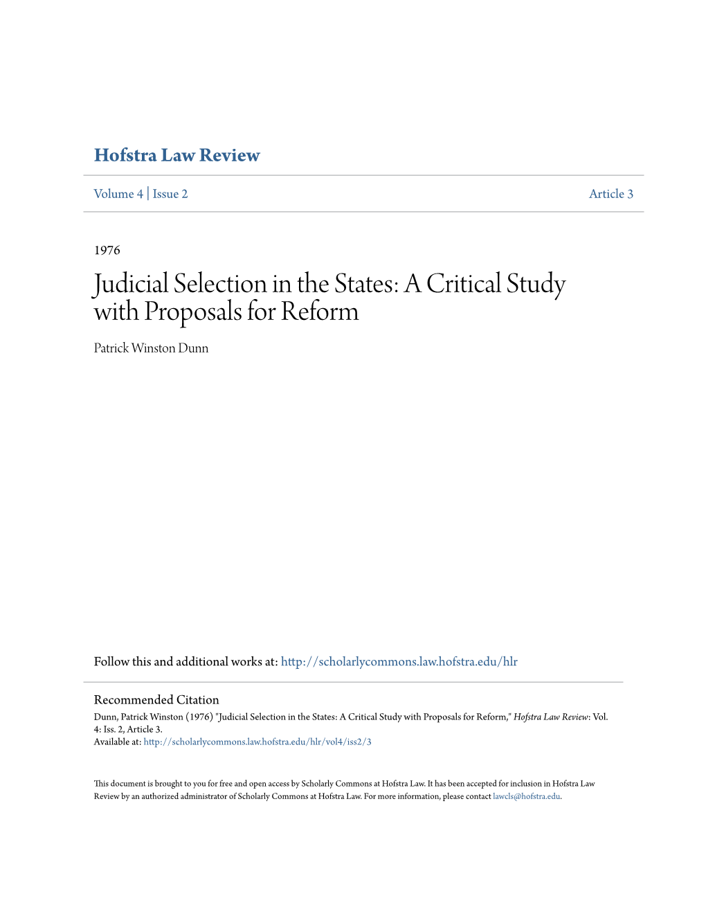 Judicial Selection in the States: a Critical Study with Proposals for Reform Patrick Winston Dunn