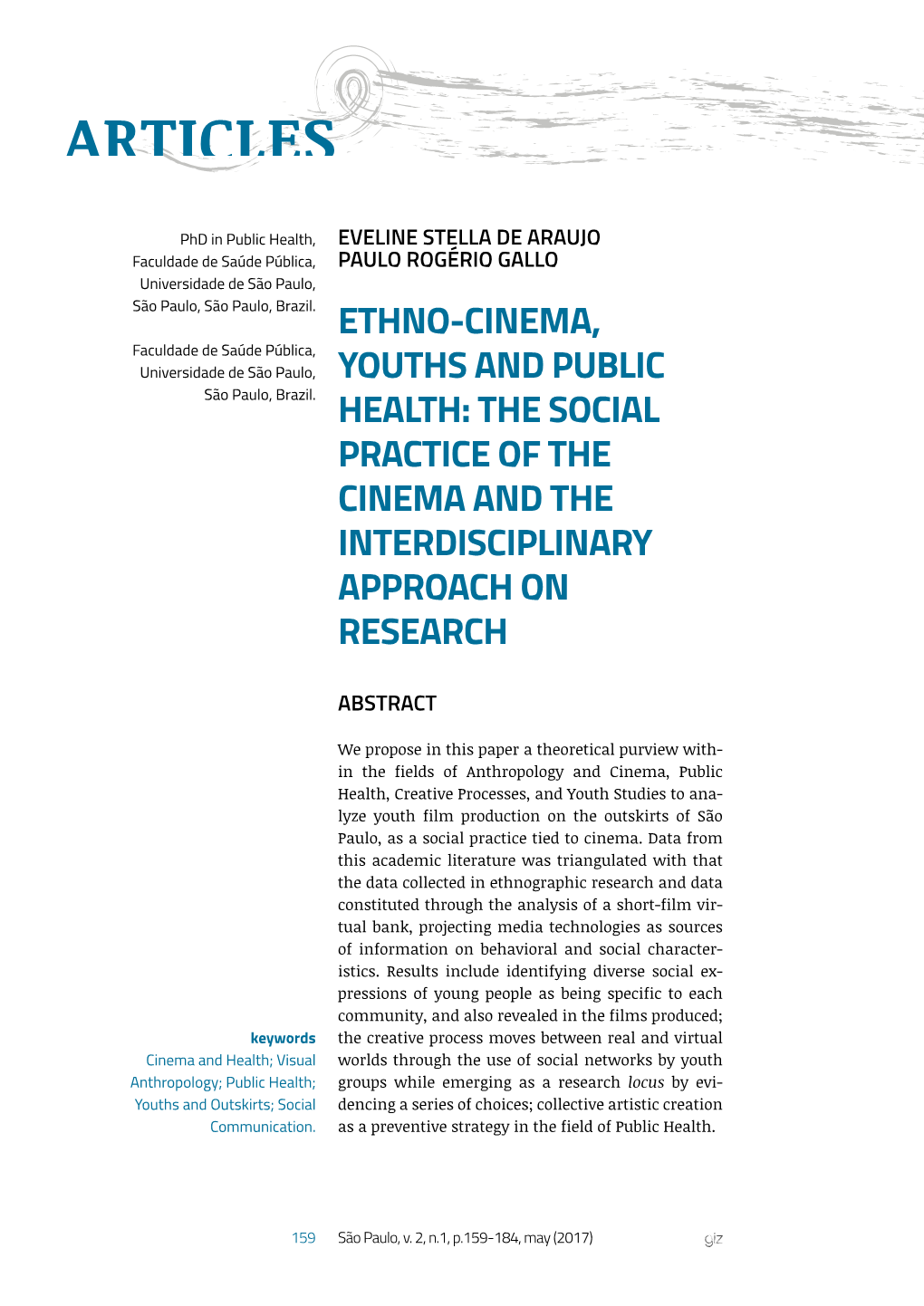 Ethno-Cinema, Youths and Public Health: the Social Practice of The