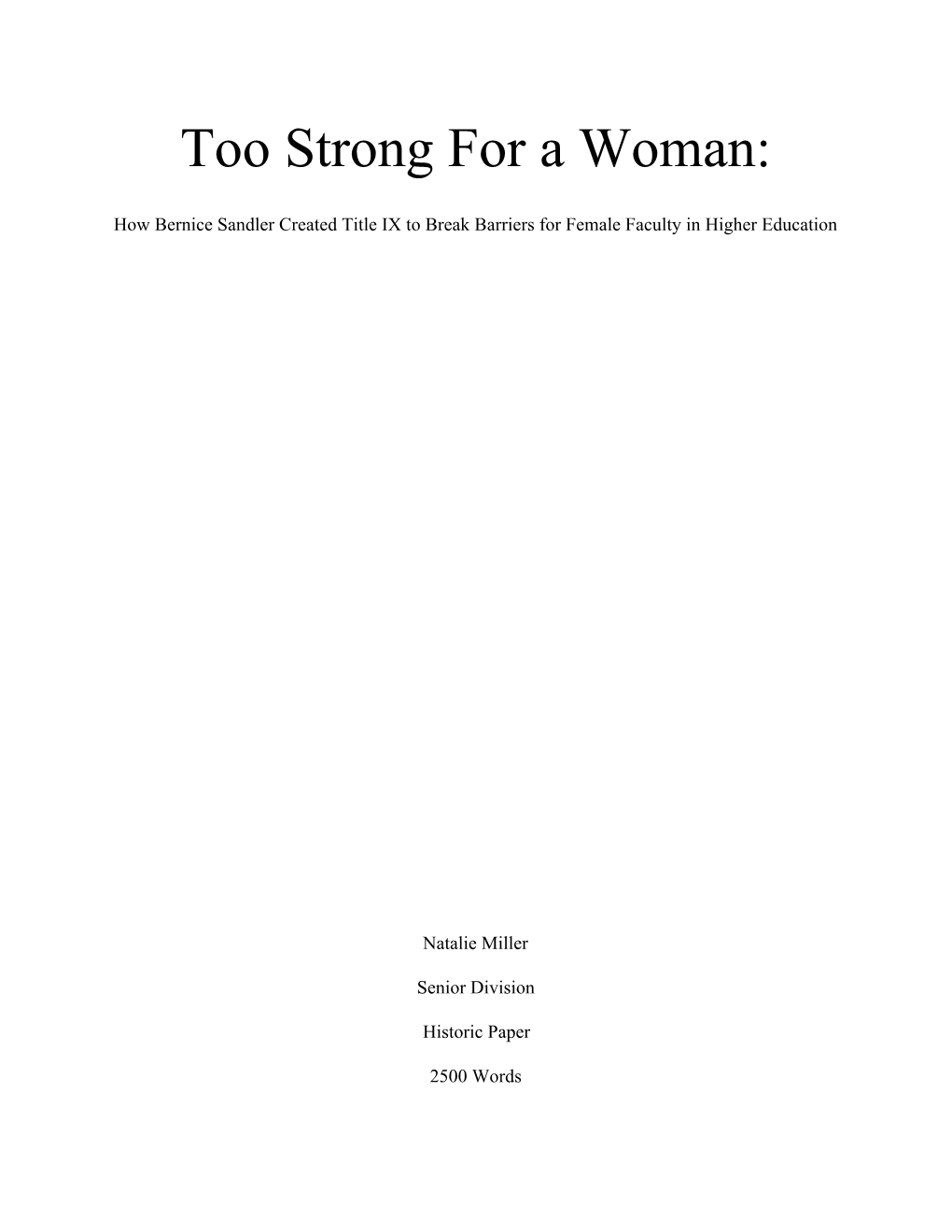 Too Strong for a Woman