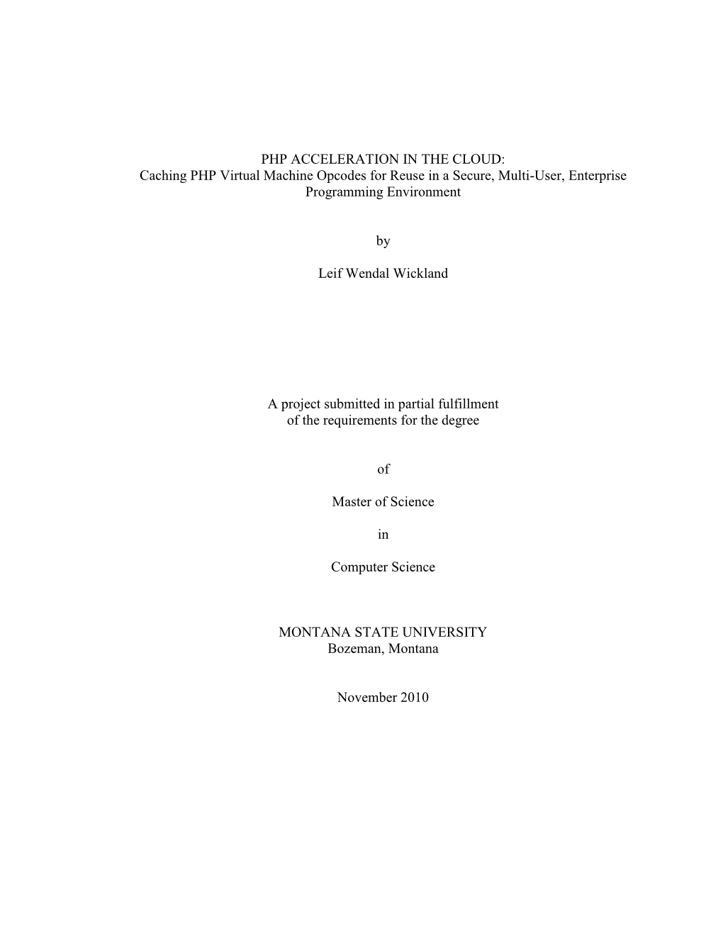 Caching PHP Virtual Machine Opcodes for Reuse in a Secure, Multi-User, Enterprise Programming Environment