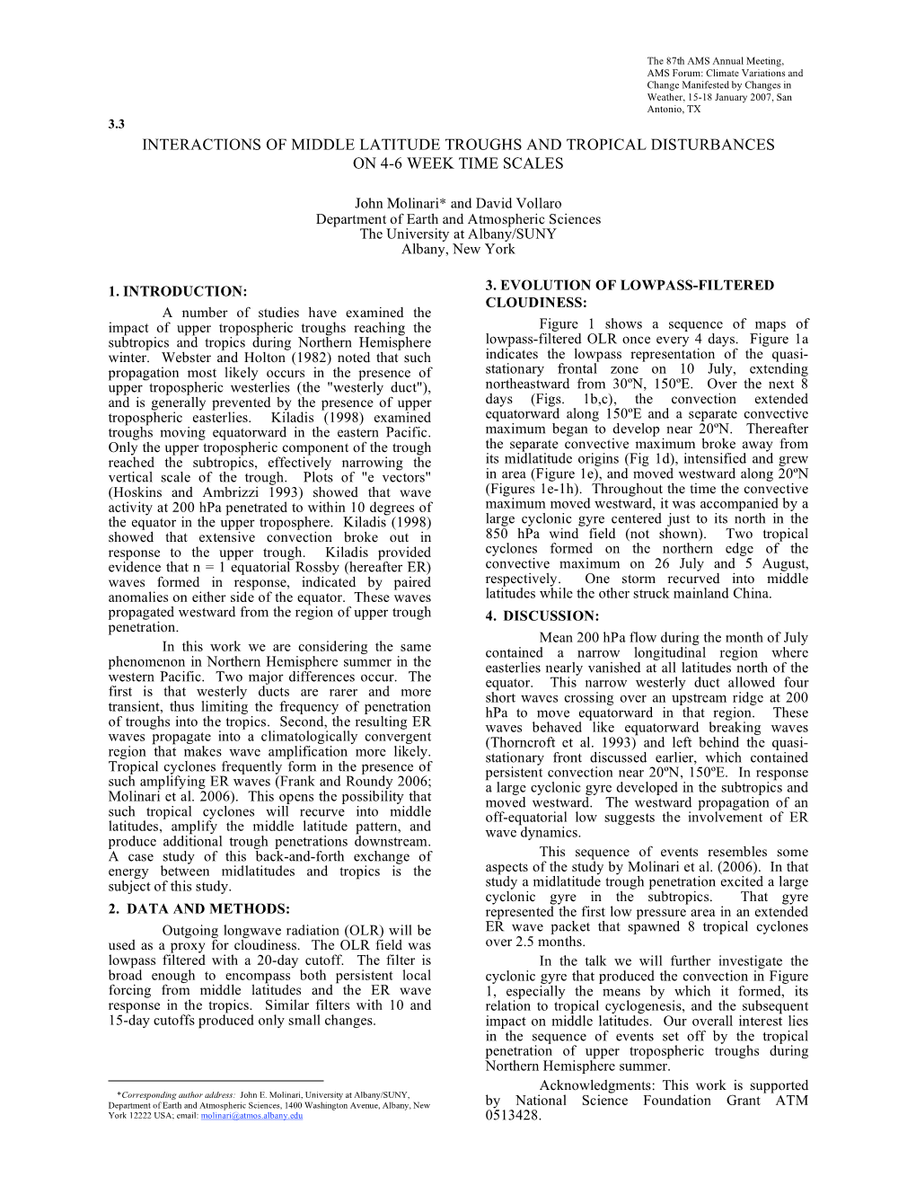 Interactions of Middle Latitude Troughs and Tropical Disturbances on 4-6 Week Time Scales