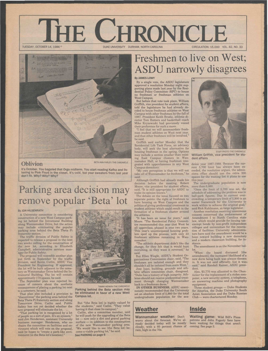 The Chronicle Tuesday, October 14, 1986 ' Duke University Durham, North Carolina Circulation: 15,000 Vol