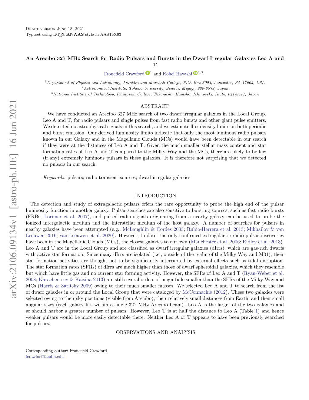 An Arecibo 327 Mhz Search for Radio Pulsars and Bursts in the Dwarf Irregular Galaxies Leo a and T Froneﬁeld Crawford 1 and Kohei Hayashi 2, 3