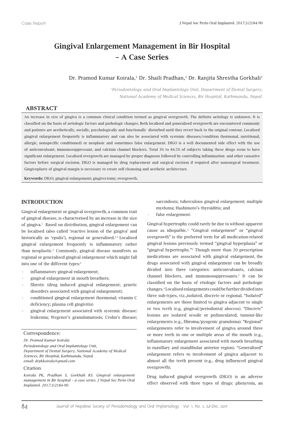 Gingival Enlargement Management in Bir Hospital – a Case Series