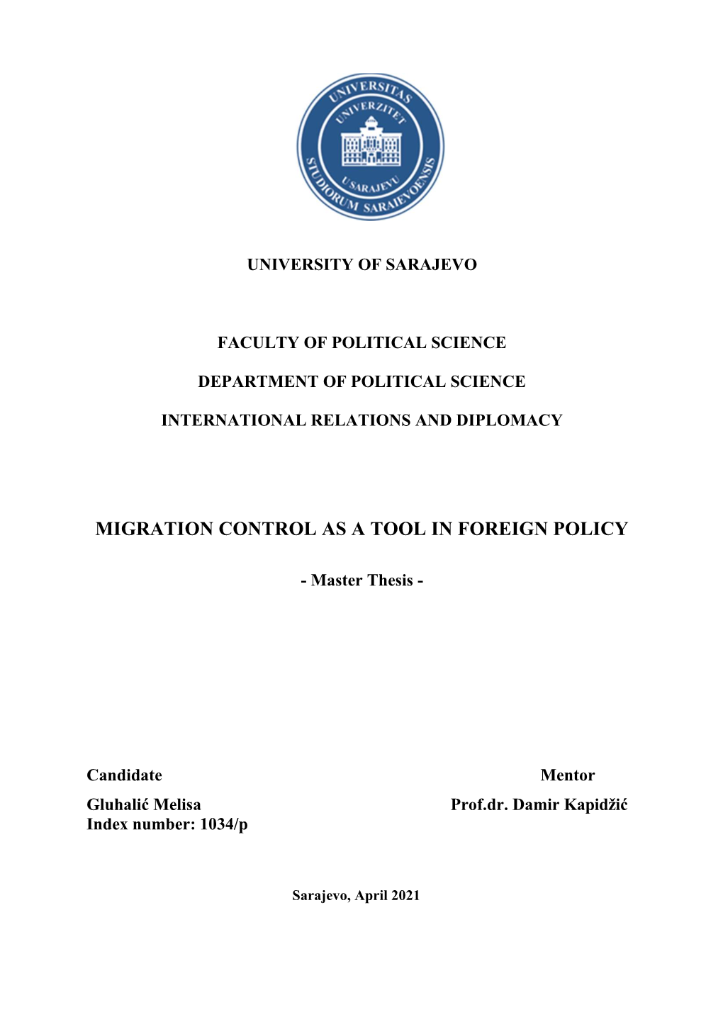 Migration Control As a Tool in Foreign Policy