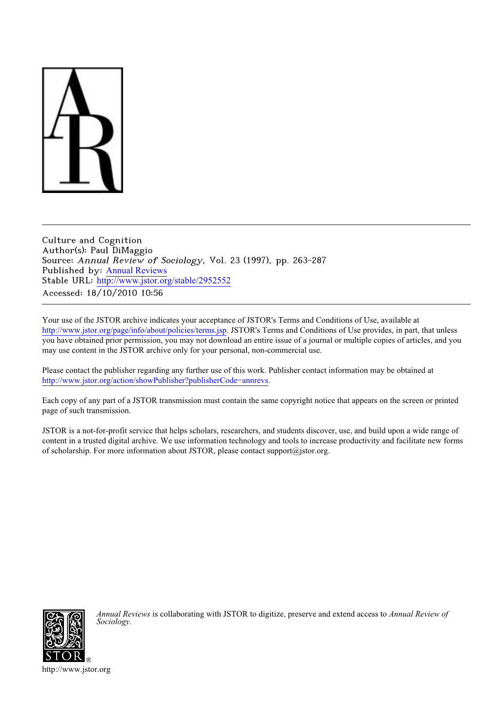 Culture and Cognition Author(S): Paul Dimaggio Source: Annual Review of Sociology, Vol