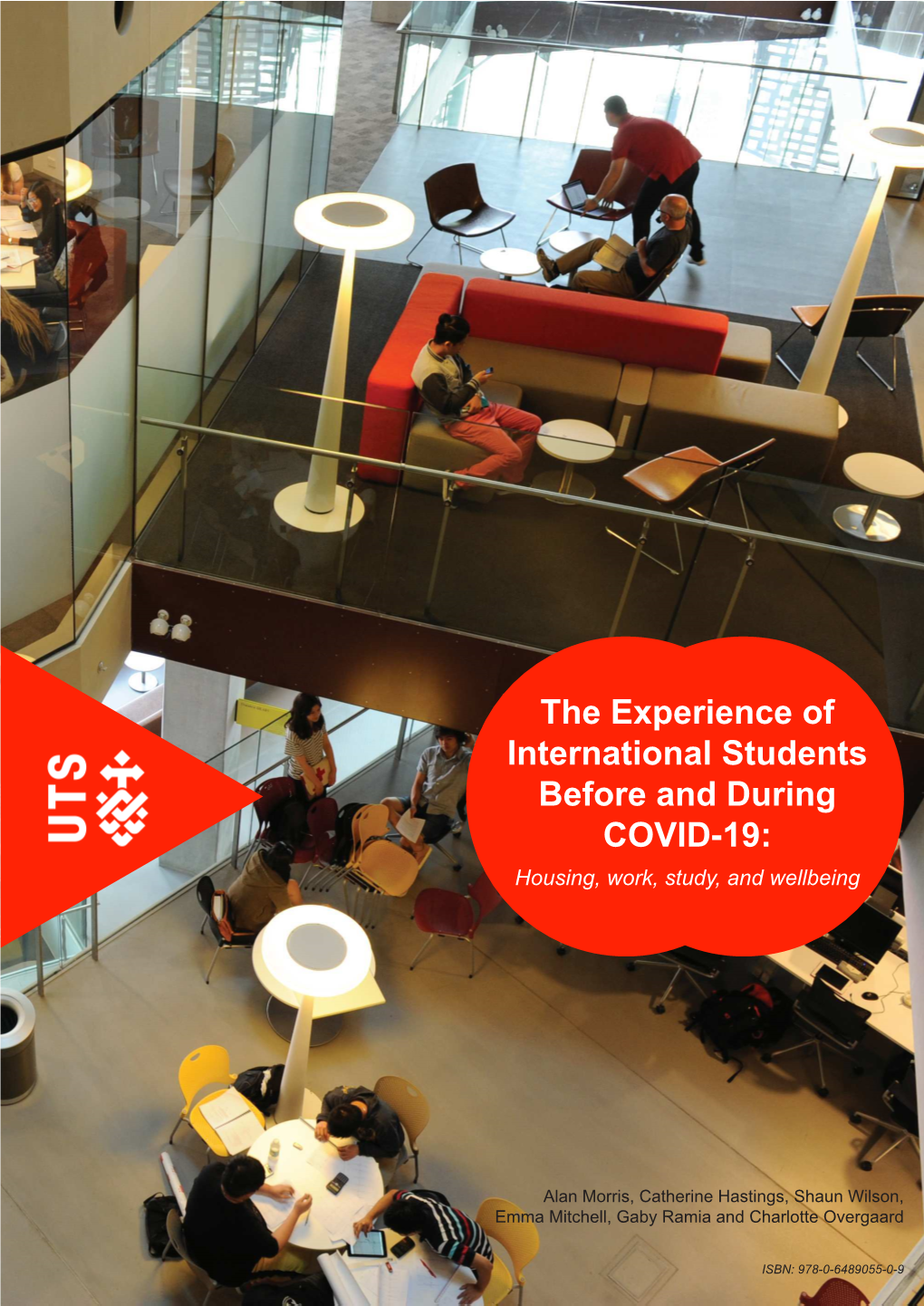 The Experience of International Students Before and During COVID-19: Housing, Work, Study, and Wellbeing