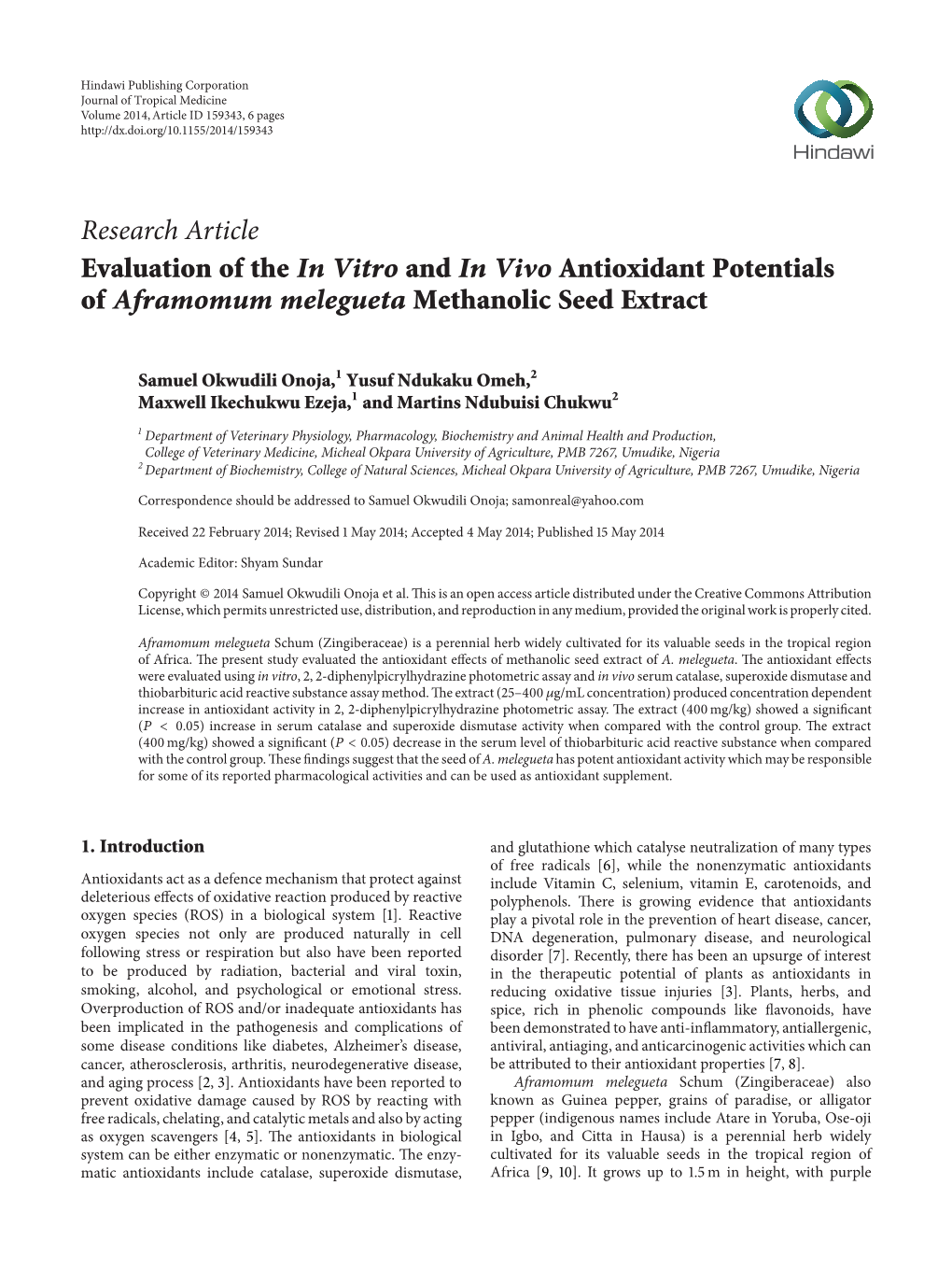 Evaluation of the in Vitro and in Vivo Antioxidant Potentials of Aframomum Melegueta Methanolic Seed Extract