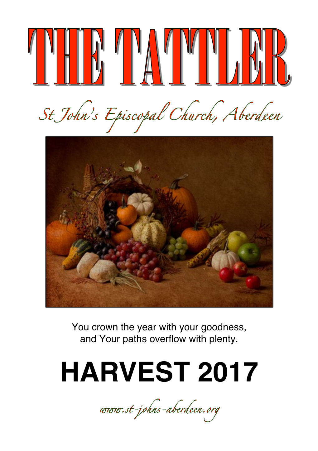HARVEST 2017 MIDWEEK SUNDAY WORSHIP @ ST JOHN’S Commences with Morning SERVICES Prayer Said at 8.30Am on Most Sundays