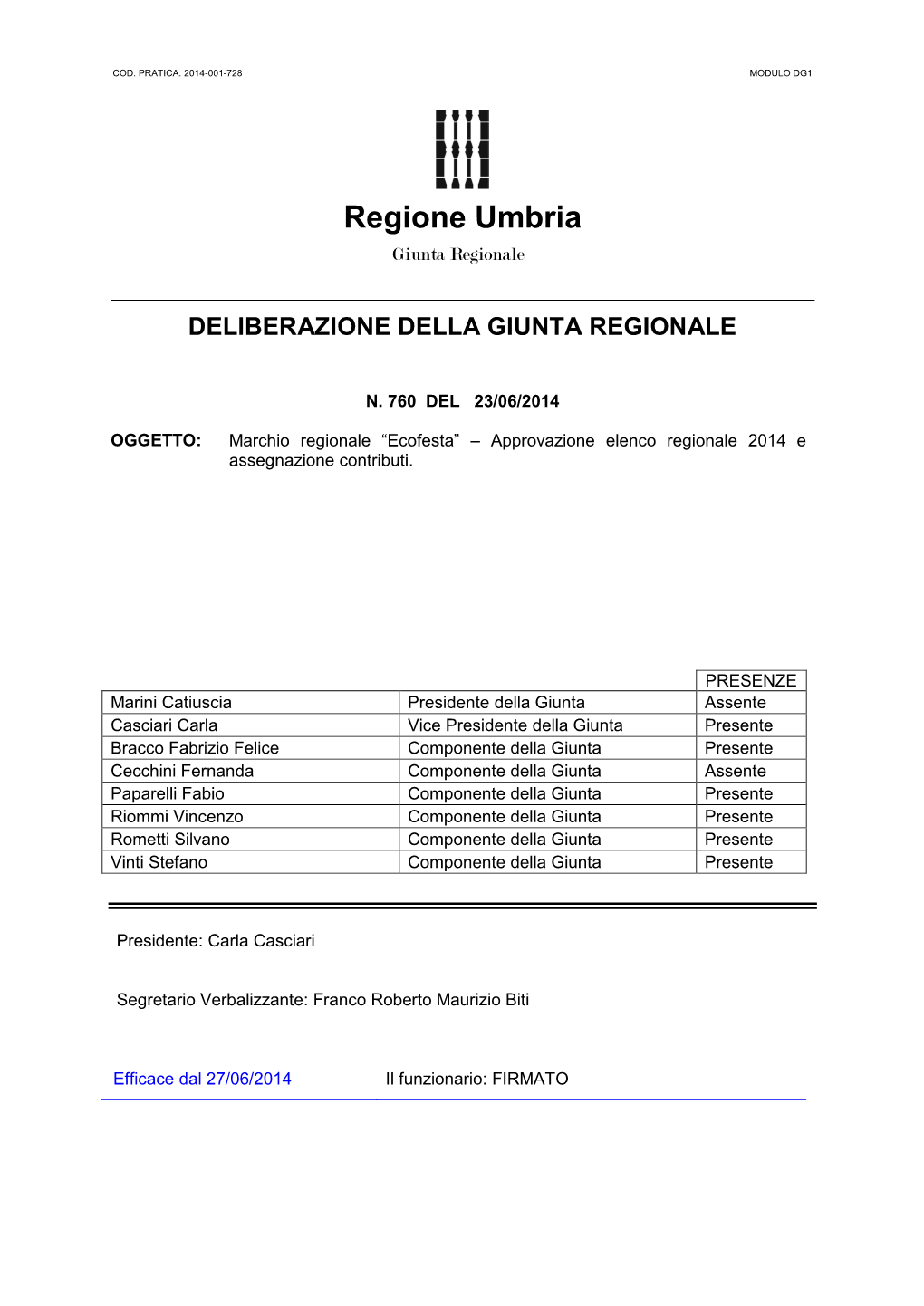 Deliberazione Della Giunta Regionale N. 760 Del 23