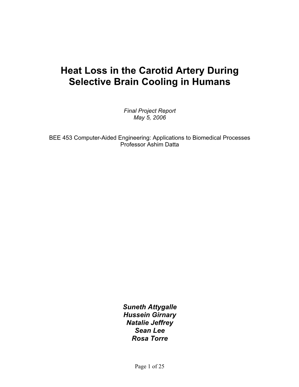 Heat Loss in the Carotid Artery During Selective Brain Cooling in Humans