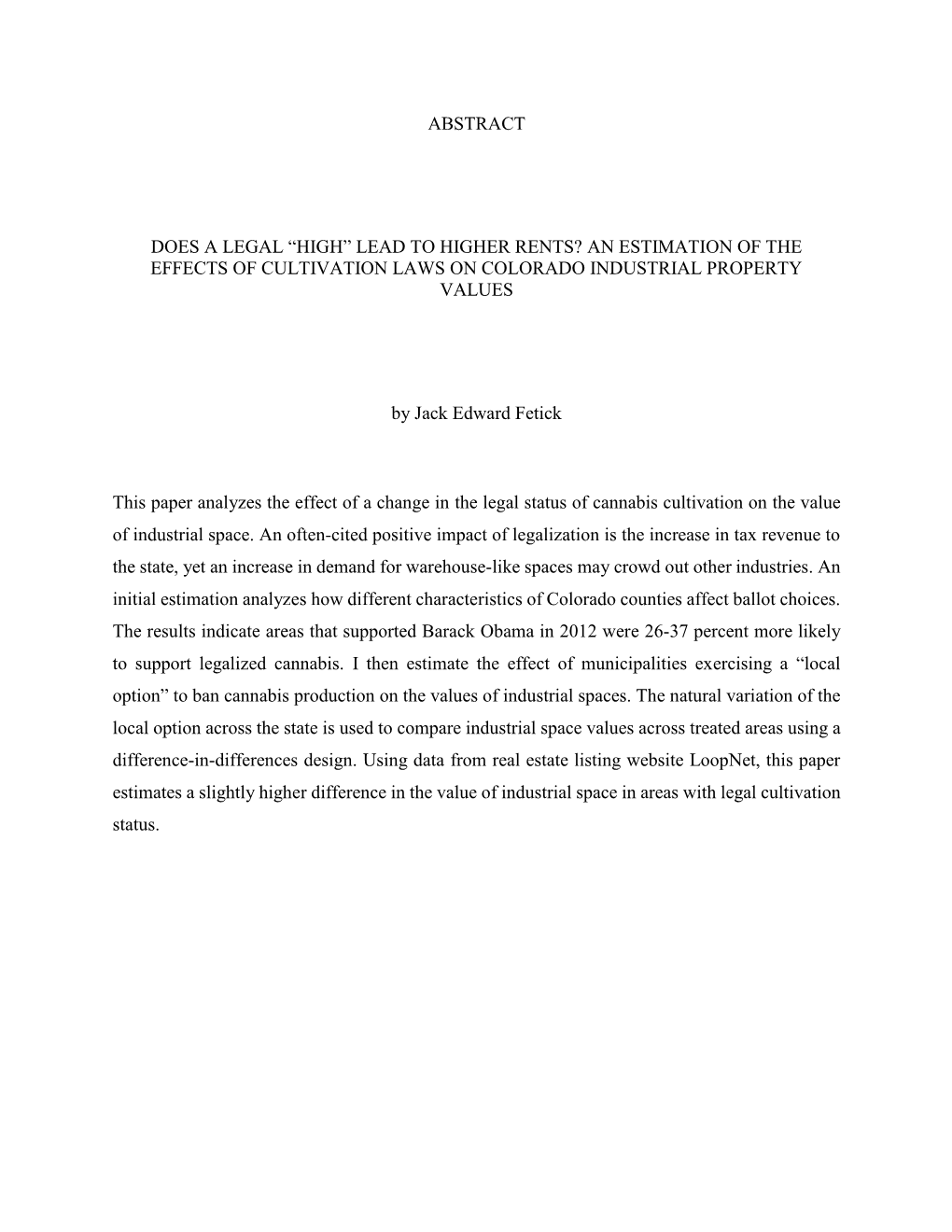 Lead to Higher Rents? an Estimation of the Effects of Cultivation Laws on Colorado Industrial Property Values