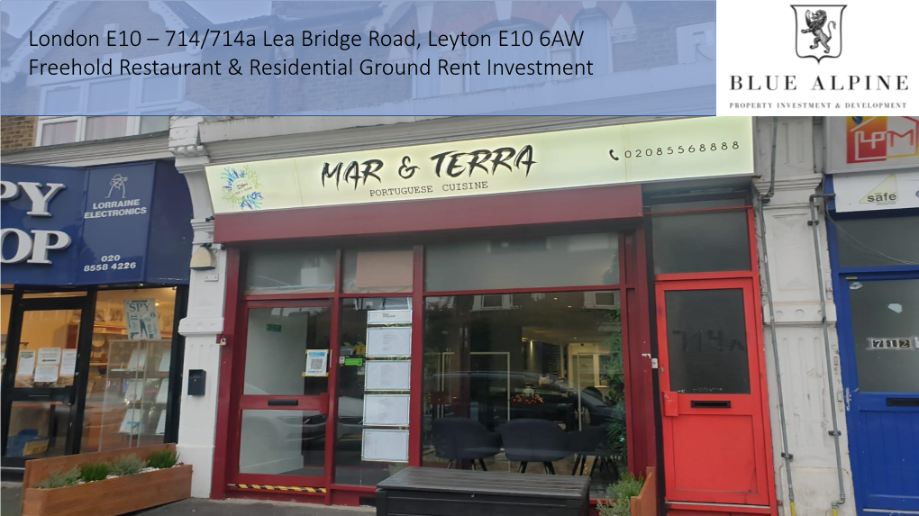 London E10 – 714/714A Lea Bridge Road, Leyton E10 6AW Freehold