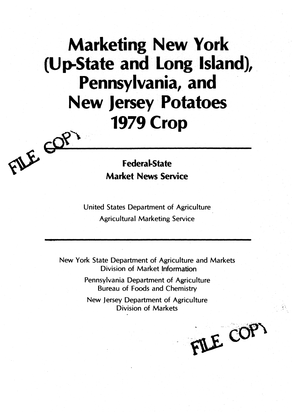 Pennsylvania, and New Jersey Potatoes 1979 Crop