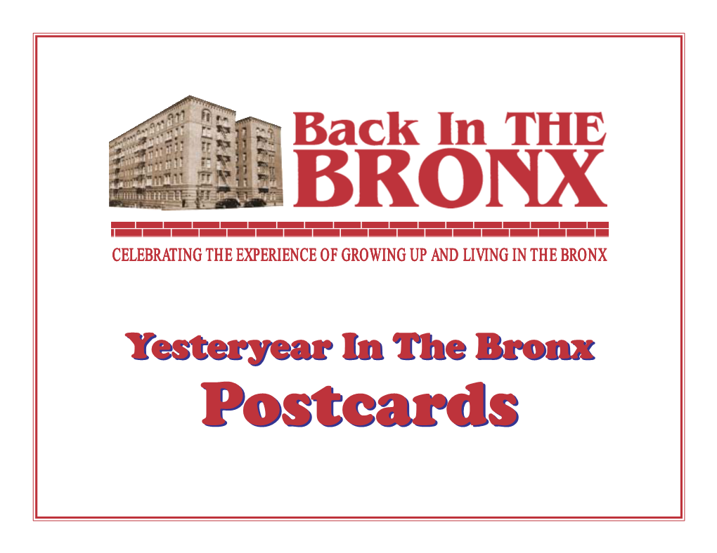 Yesteryear in the Bronx Yesteryear in the Bronx