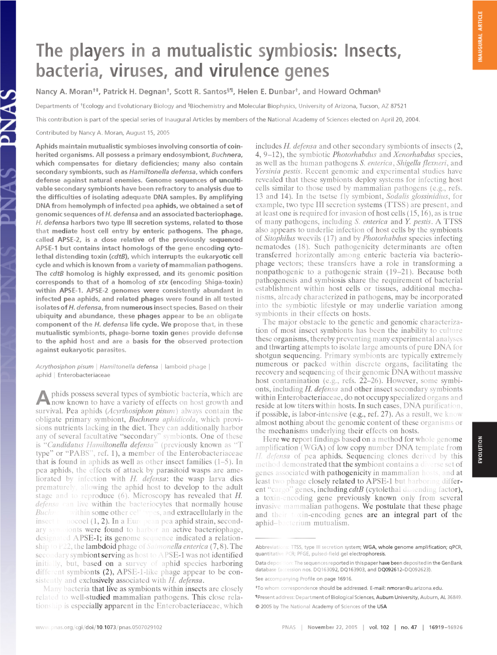 The Players in a Mutualistic Symbiosis: Insects, Bacteria, Viruses, and Virulence Genes