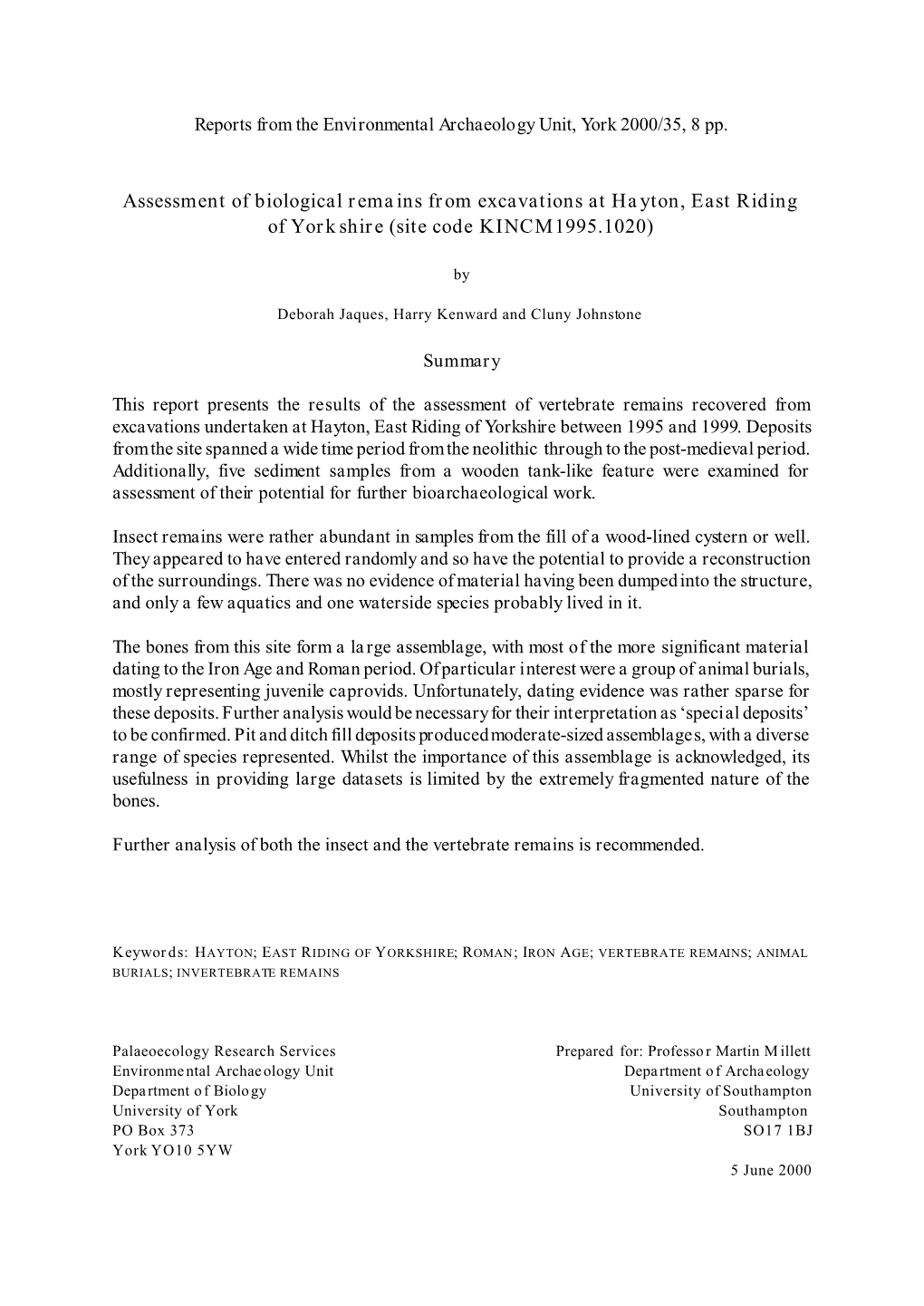 Assessment of Biological Remains from Excavations at Hayton, East Riding of Yorkshire (Site Code KINCM1995.1020)