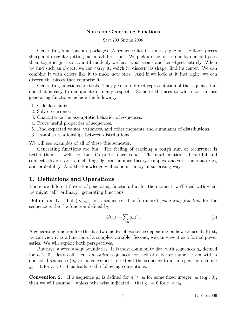 Generating Functions Stat 703 Spring 2006