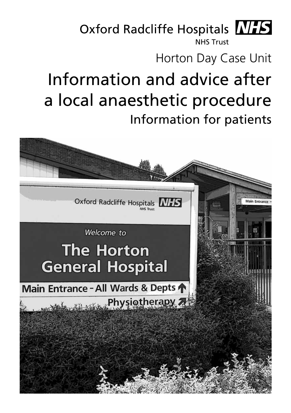 Information and Advice After a Local Anaesthetic Procedure