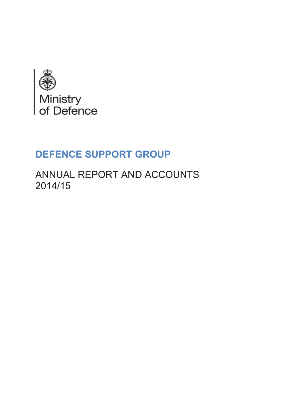 Defence Support Group Annual Report and Accounts 2014/2015 (Web-Optimised PDF)