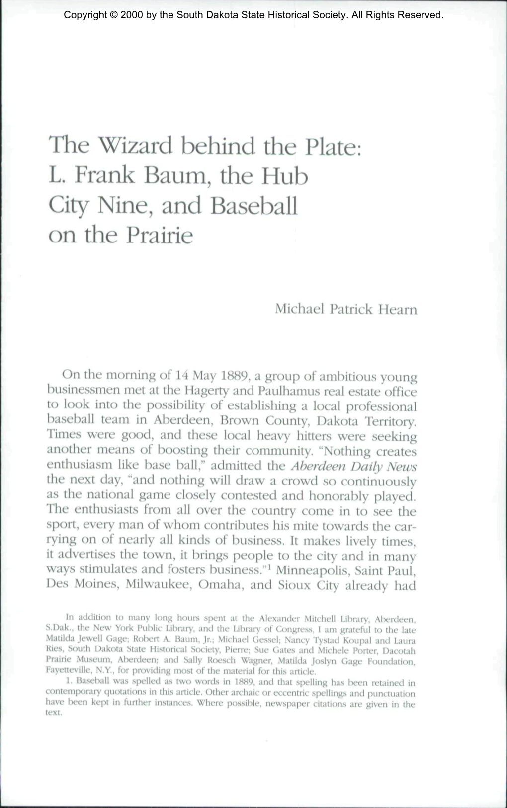 The Wizard Behind the Plate: L. Frank Baum, the Hub City Nine, and Baseball on the Prairie