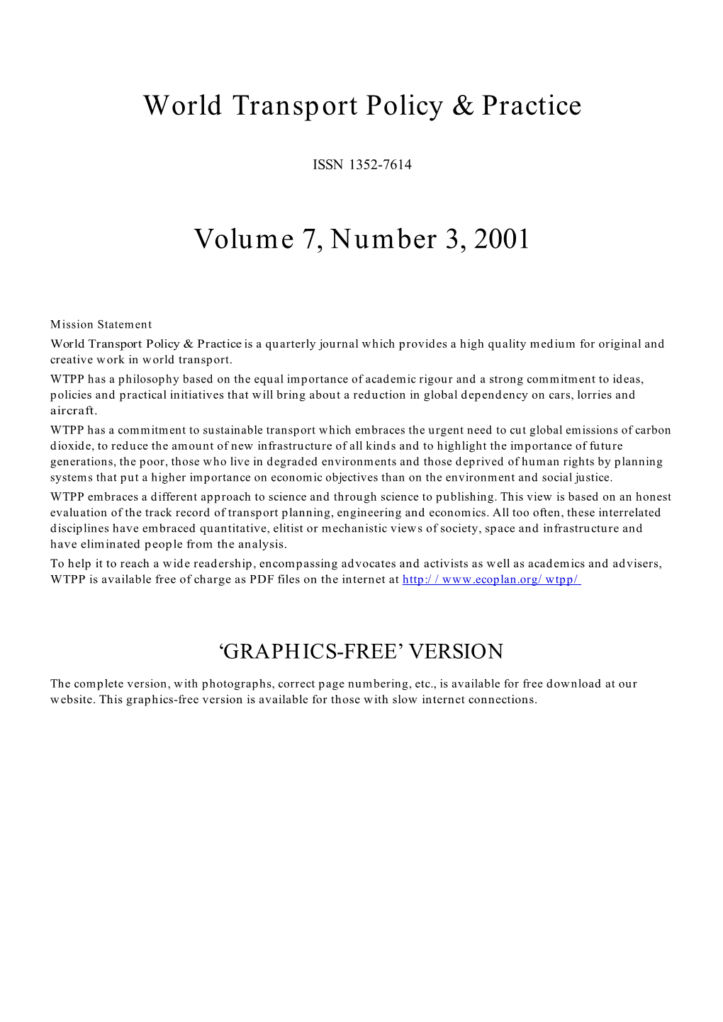 World Transport Policy & Practice Volume 7, Number 3, 2001