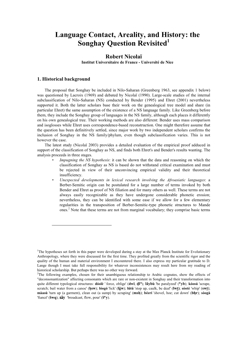 Language Contact, Areality, and History: the Songhay Question Revisited 1