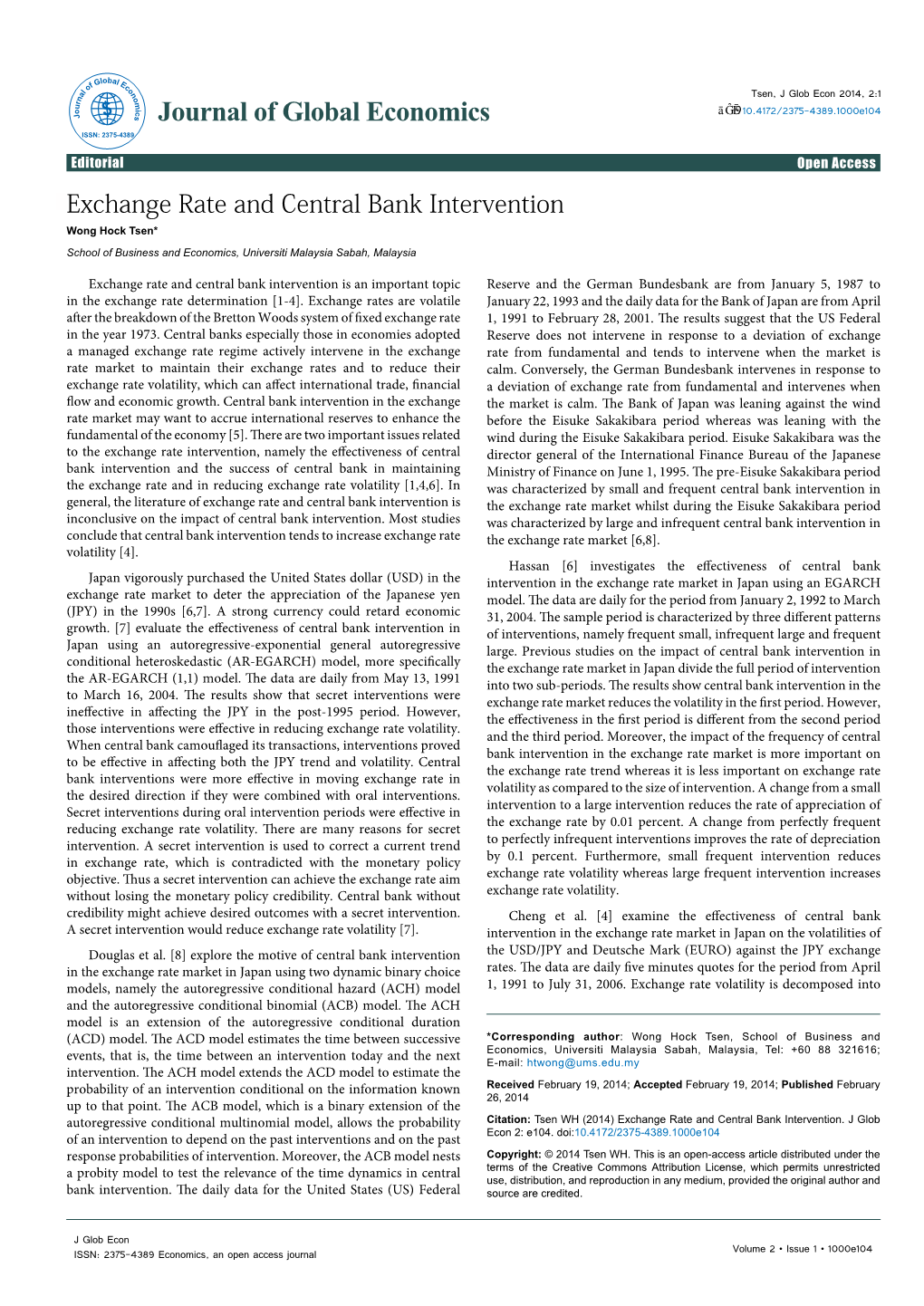 Exchange Rate and Central Bank Intervention Wong Hock Tsen* School of Business and Economics, Universiti Malaysia Sabah, Malaysia