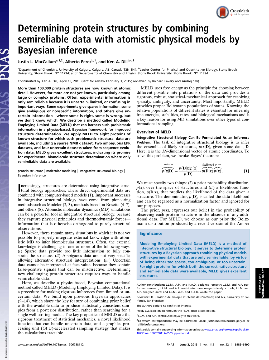 Determining Protein Structures by Combining Semireliable Data with Atomistic Physical Models by Bayesian Inference