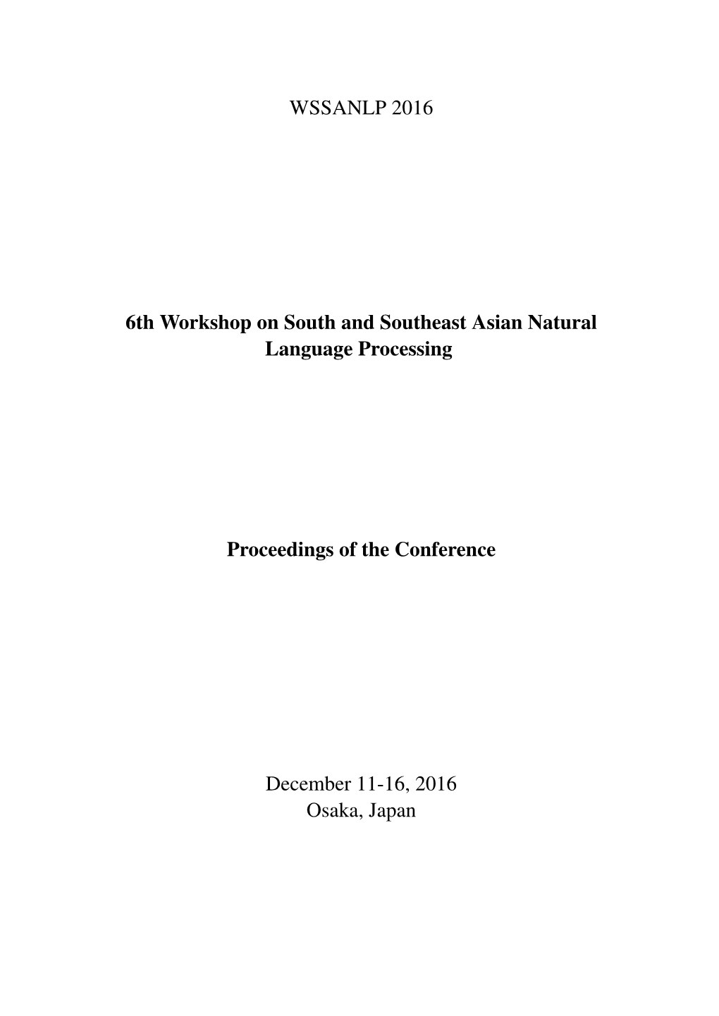 Proceedings of the 6Th Workshop on South and Southeast Asian Natural Language Processing