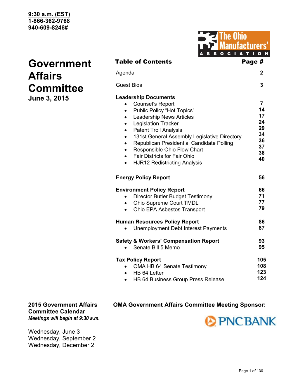 Government Affairs Committee Meeting Sponsor: Committee Calendar Meetings Will Begin at 9:30 A.M