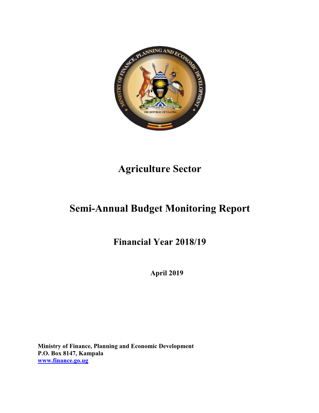 Agriculture Sector Semi-Annual Budget Monitoring Report