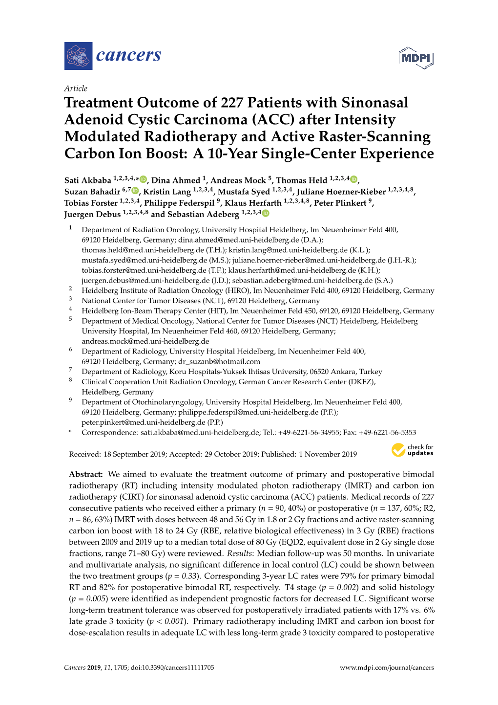 Treatment Outcome of 227 Patients with Sinonasal Adenoid Cystic