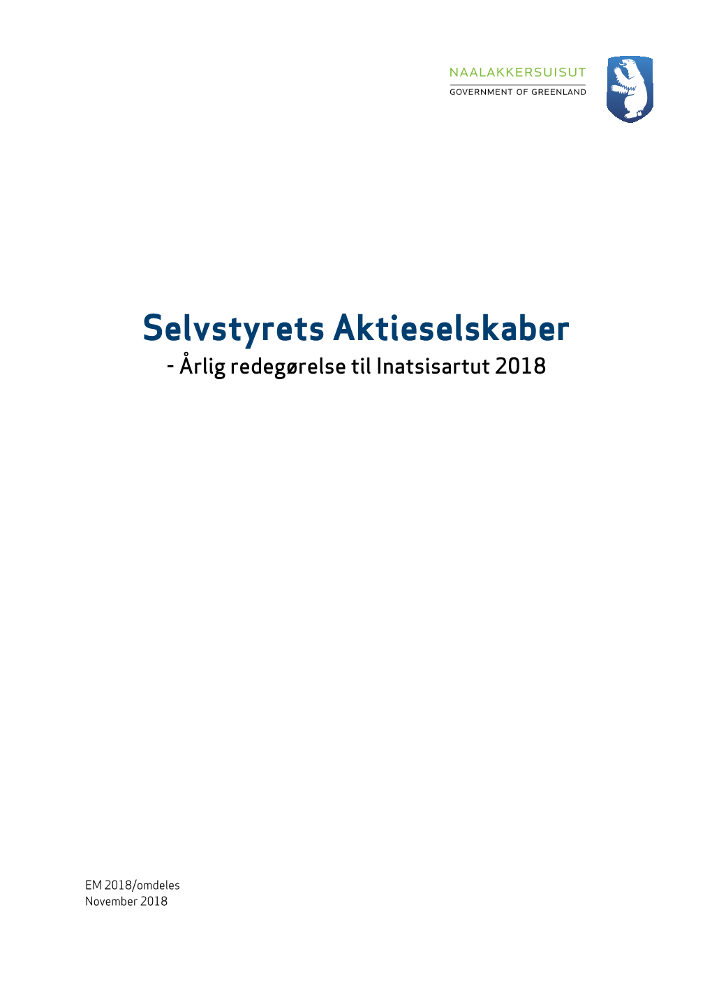 Selvstyrets Aktieselskaber - Årlig Redegørelse Til Inatsisartut 2018