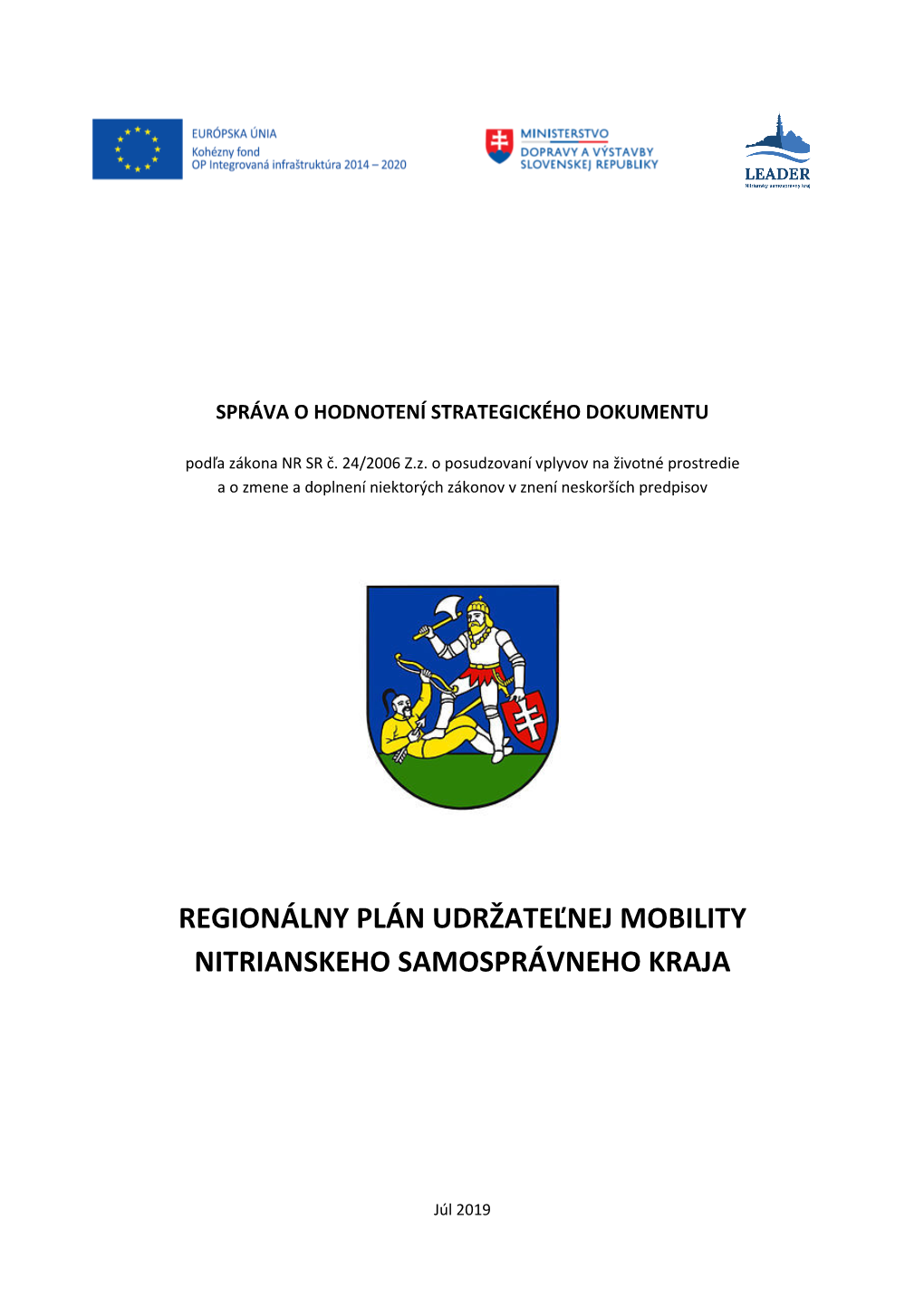 Regionálny Plán Udržateľnej Mobility Nitrianskeho Samosprávneho Kraja