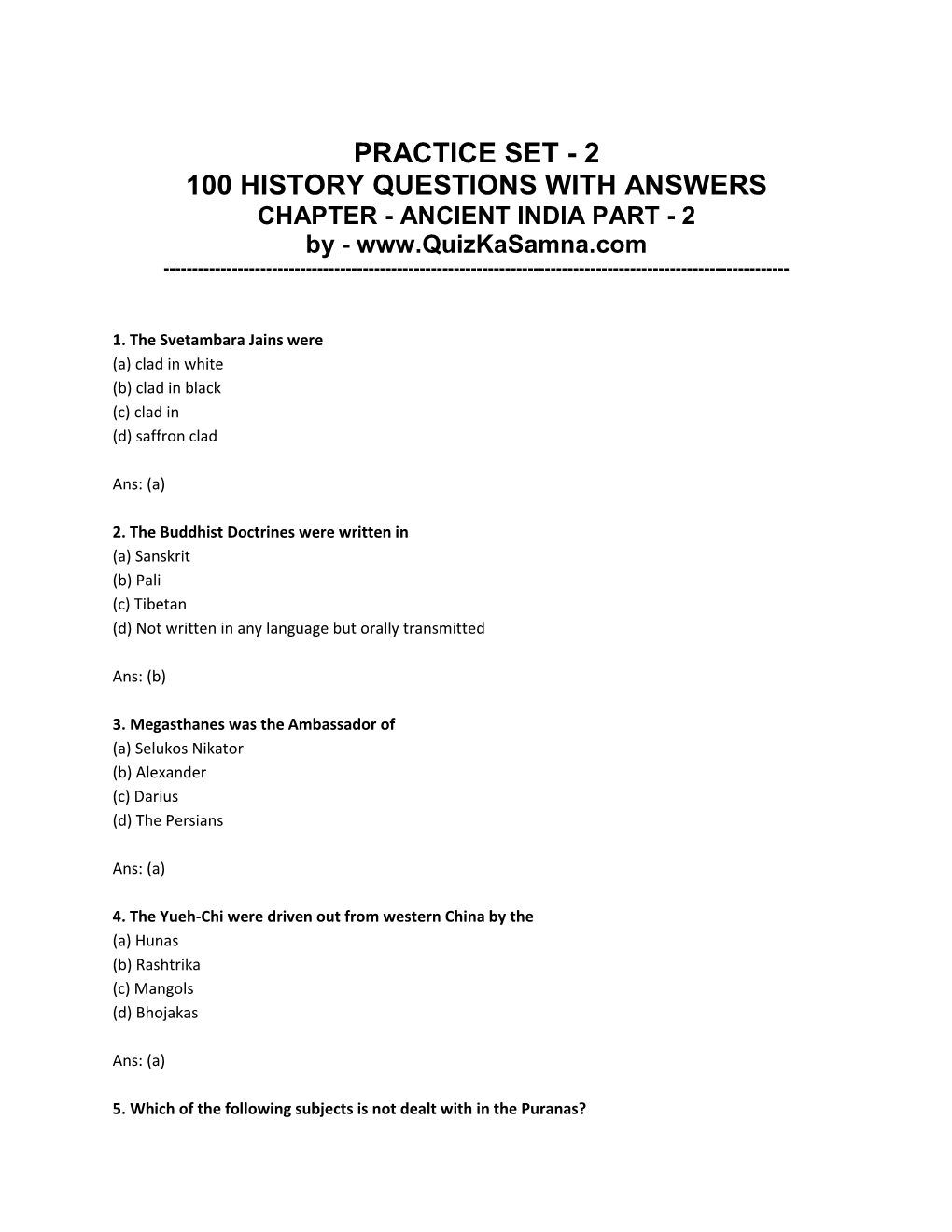2 100 HISTORY QUESTIONS with ANSWERS CHAPTER - ANCIENT INDIA PART - 2 by -
