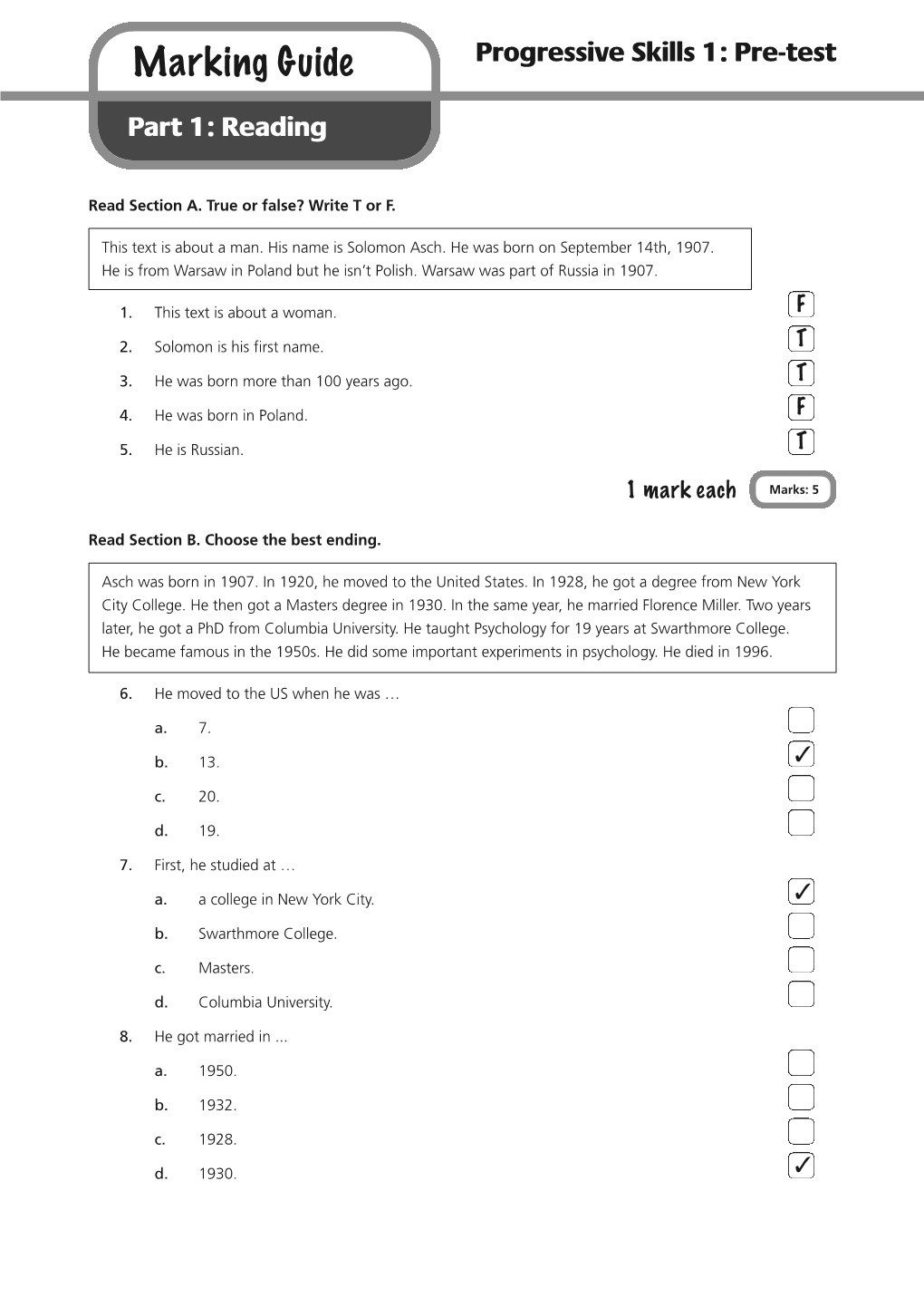 Marking Guide Progressive Skills 1: Pre-Test Part 1: Reading