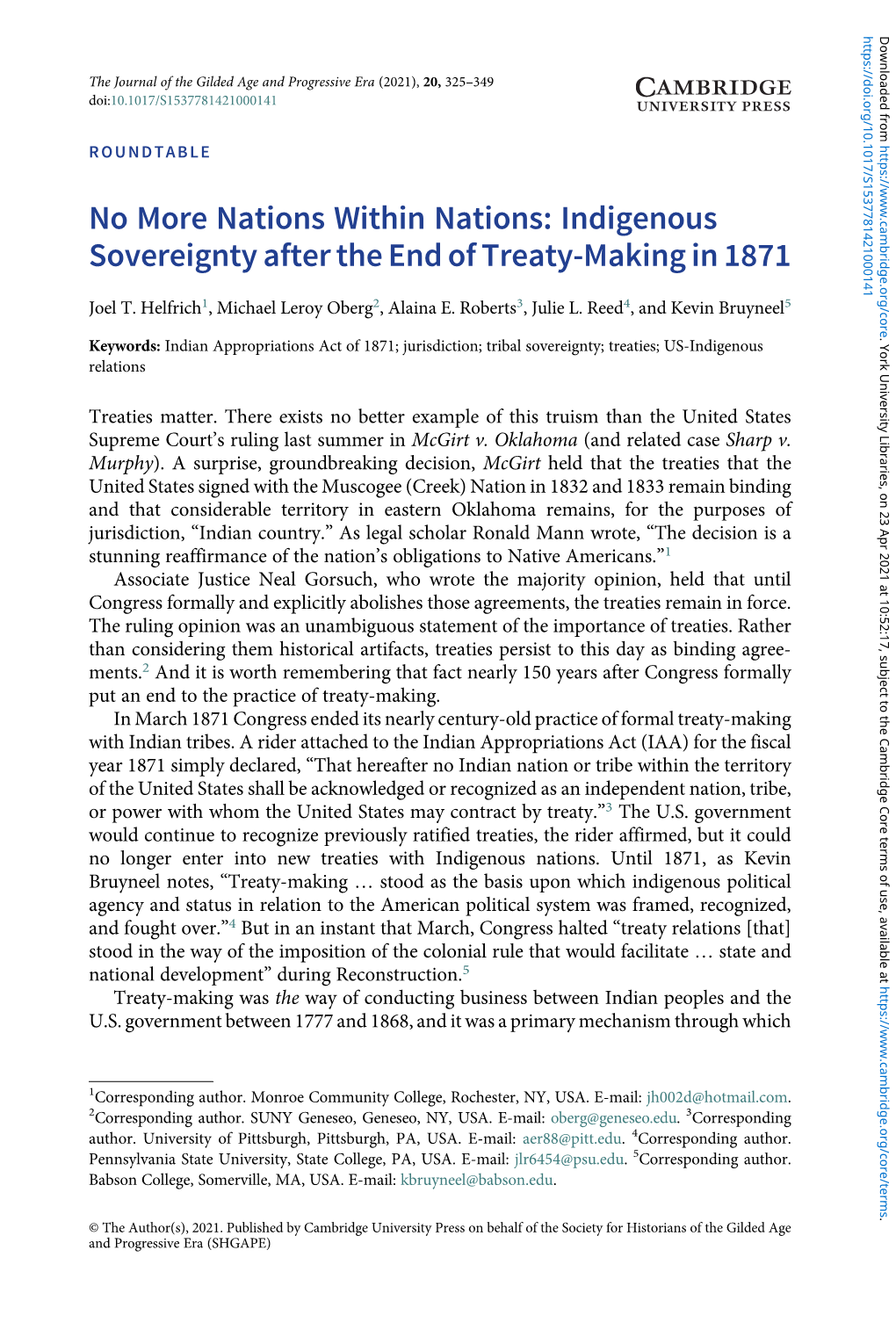 No More Nations Within Nations: Indigenous Sovereignty After the End of Treaty-Making in 1871