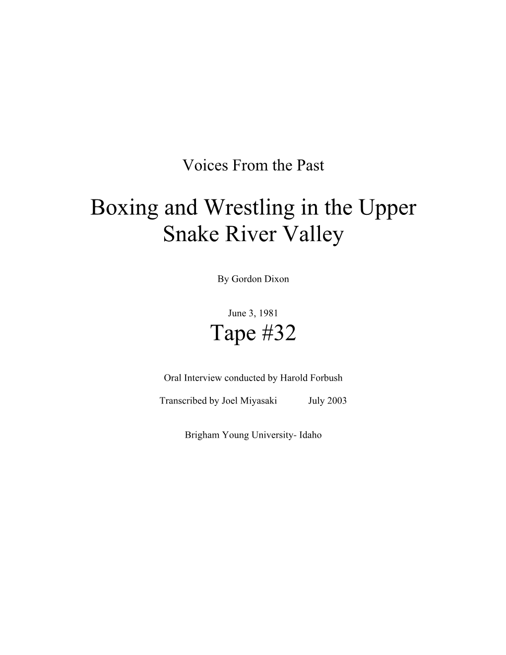 Harold Forbush: Intercity Wrestiling and Boxing in the Upper Snake