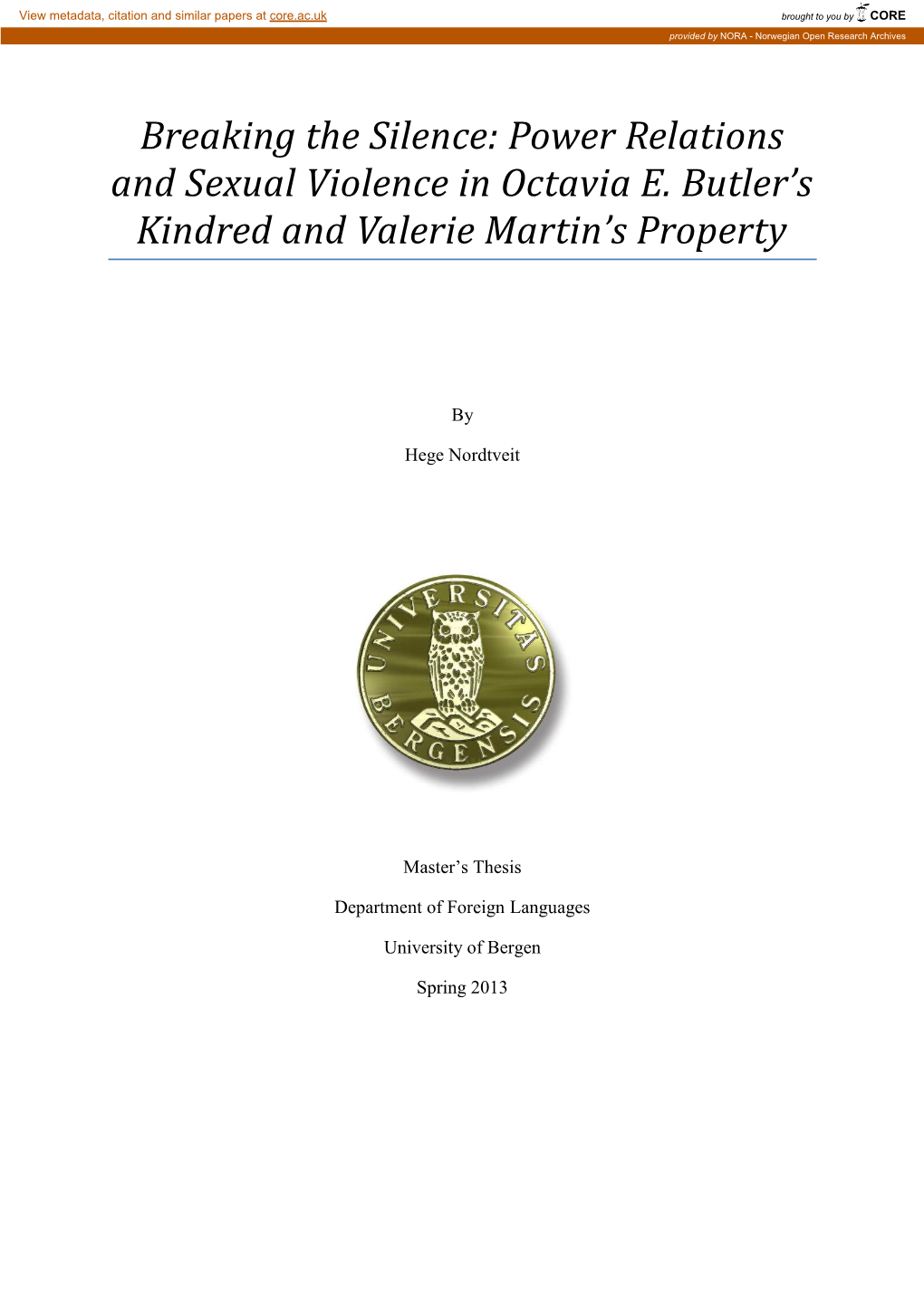Power Relations and Sexual Violence in Octavia E. Butler's Kindred and Valerie Martin's Property
