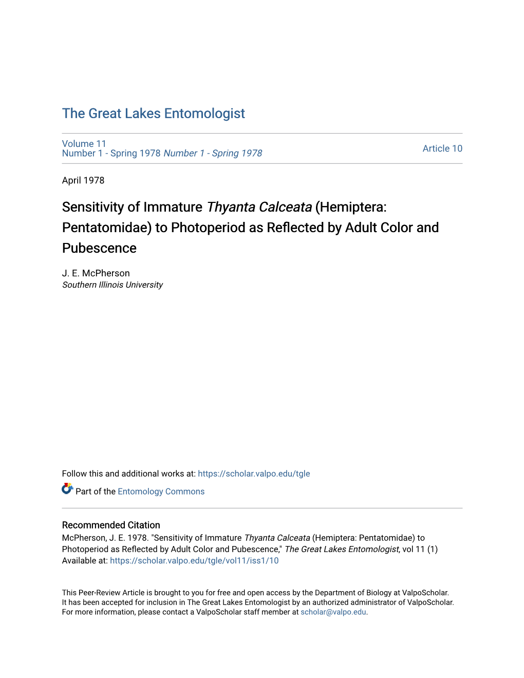 Sensitivity of Immature Thyanta Calceata (Hemiptera: Pentatomidae) to Photoperiod As Reflected Yb Adult Color and Pubescence