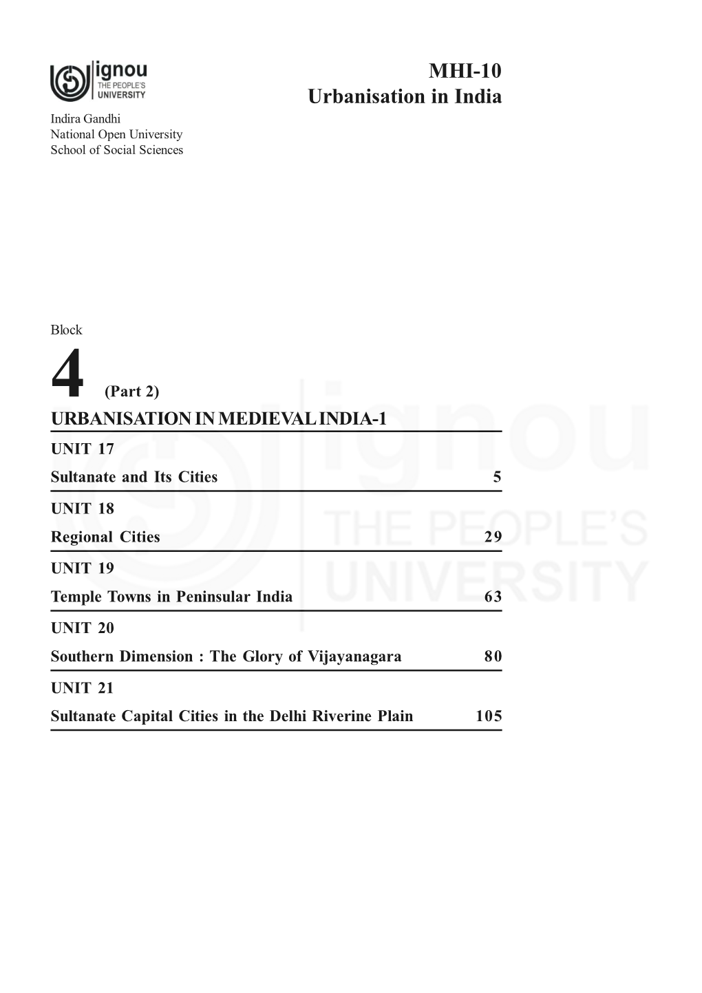 MHI-10 Urbanisation in India Indira Gandhi National Open University School of Social Sciences