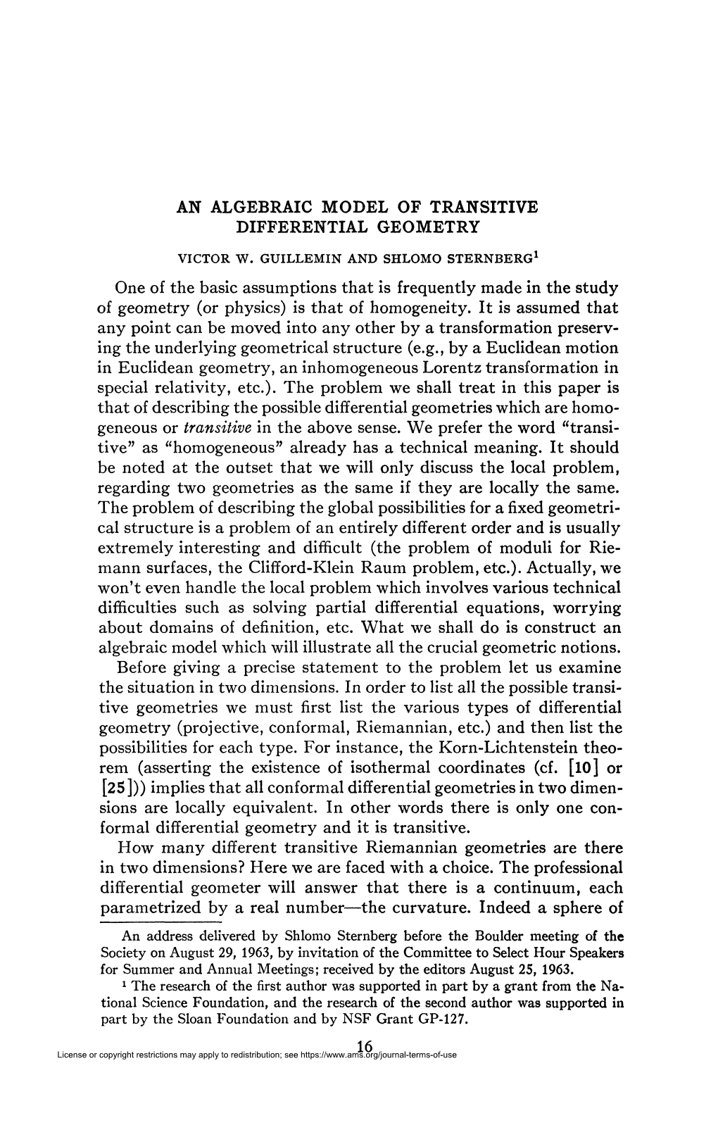 AN ALGEBRAIC MODEL of TRANSITIVE DIFFERENTIAL GEOMETRY One of the Basic Assumptions That Is Frequently Made in the Study of Geom