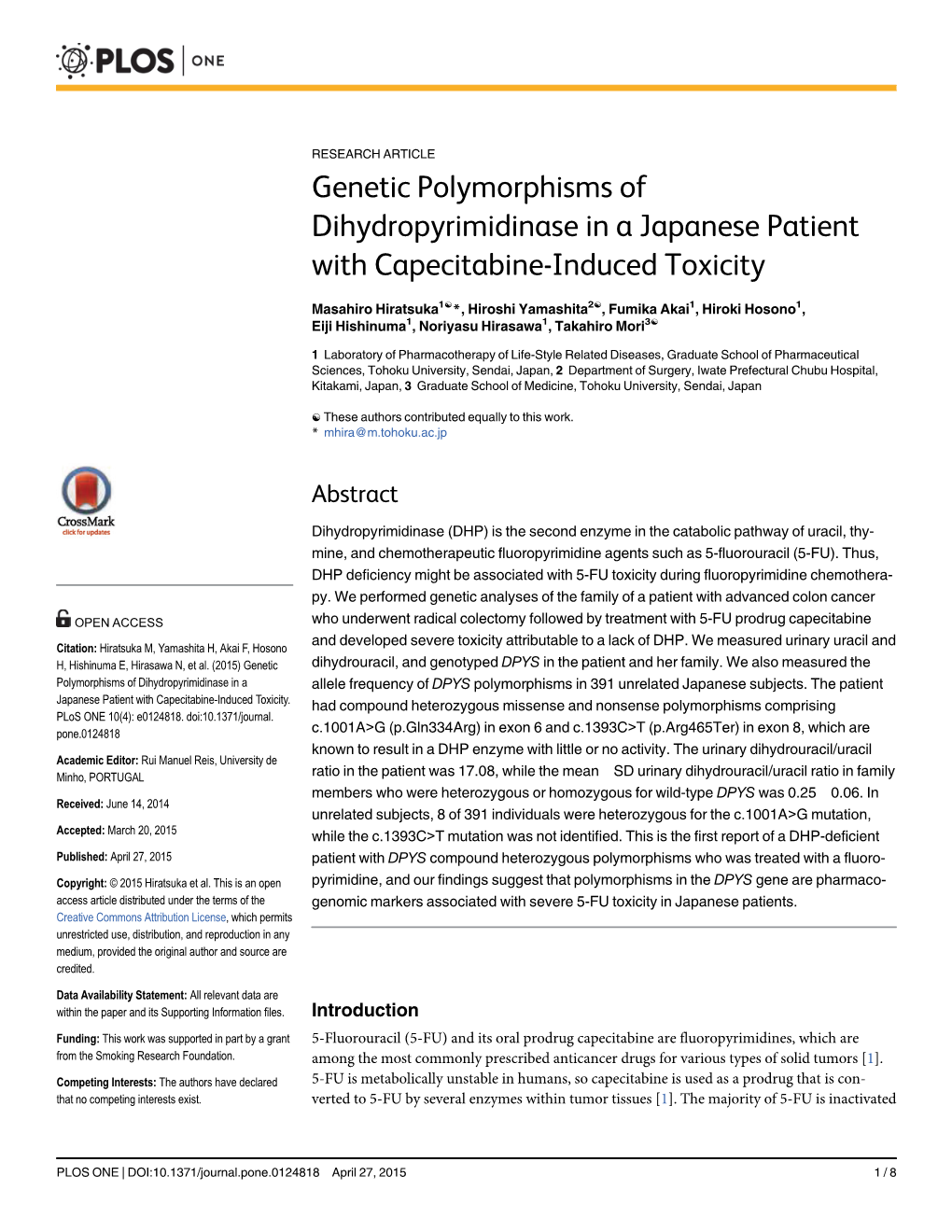 Genetic Polymorphisms of Dihydropyrimidinase in a Japanese Patient with Capecitabine-Induced Toxicity