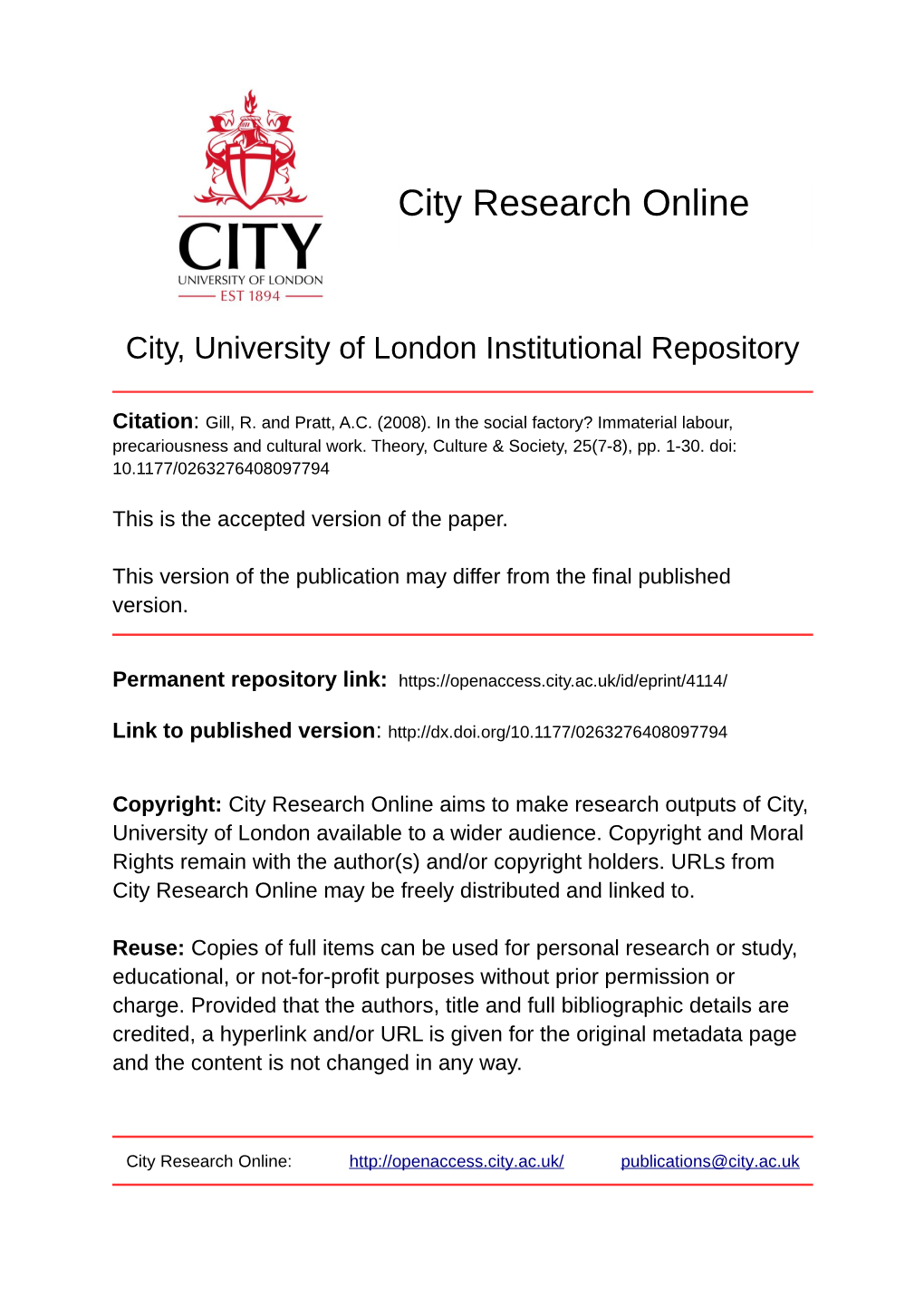 In the Social Factory? Immaterial Labour, Precariousness and Cultural Work