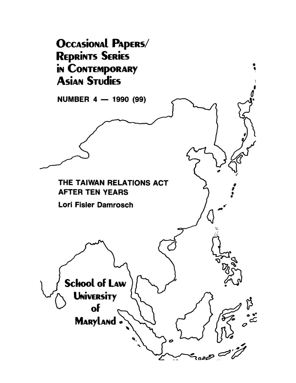 The Taiwan Relations Act After Ten Years