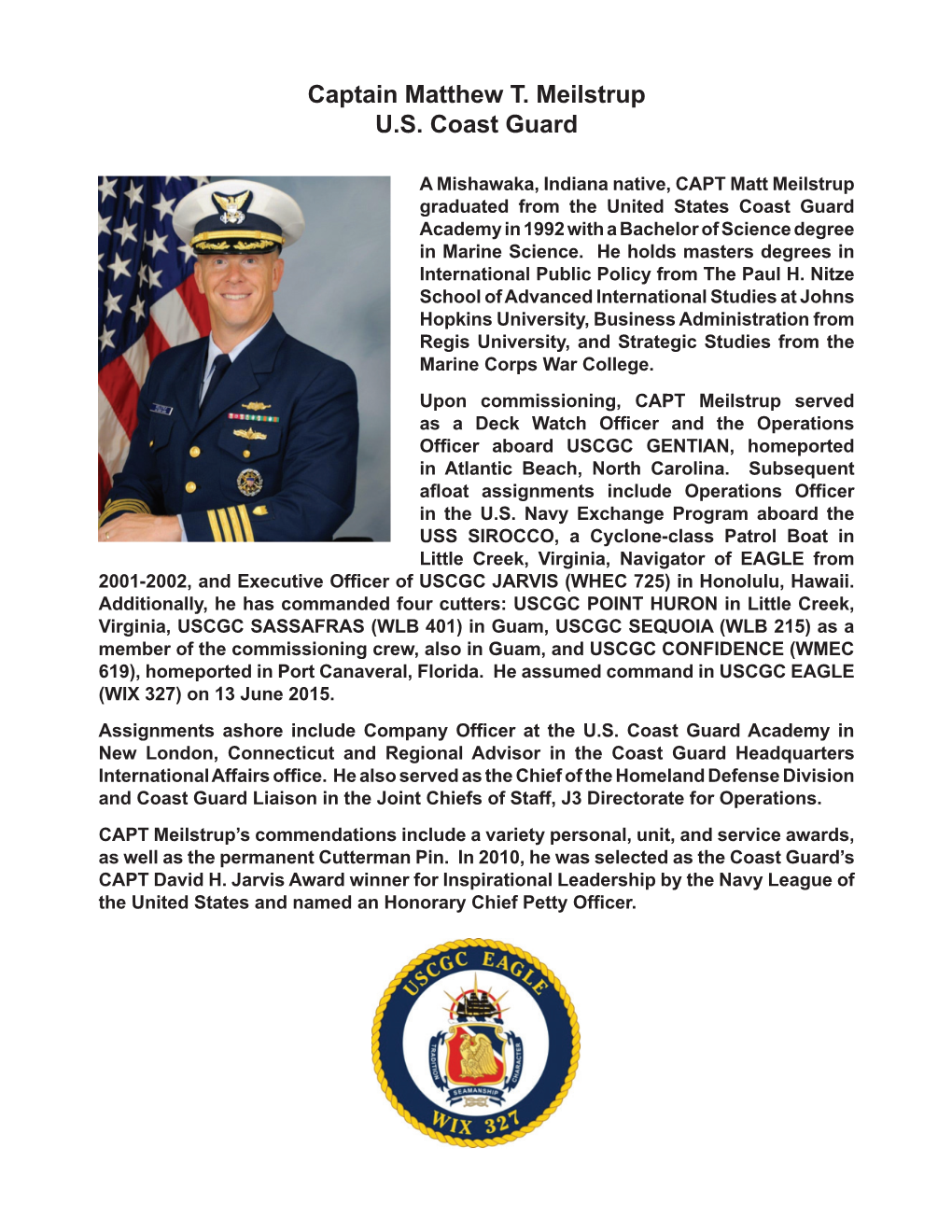 Captain Matthew T. Meilstrup U.S. Coast Guard