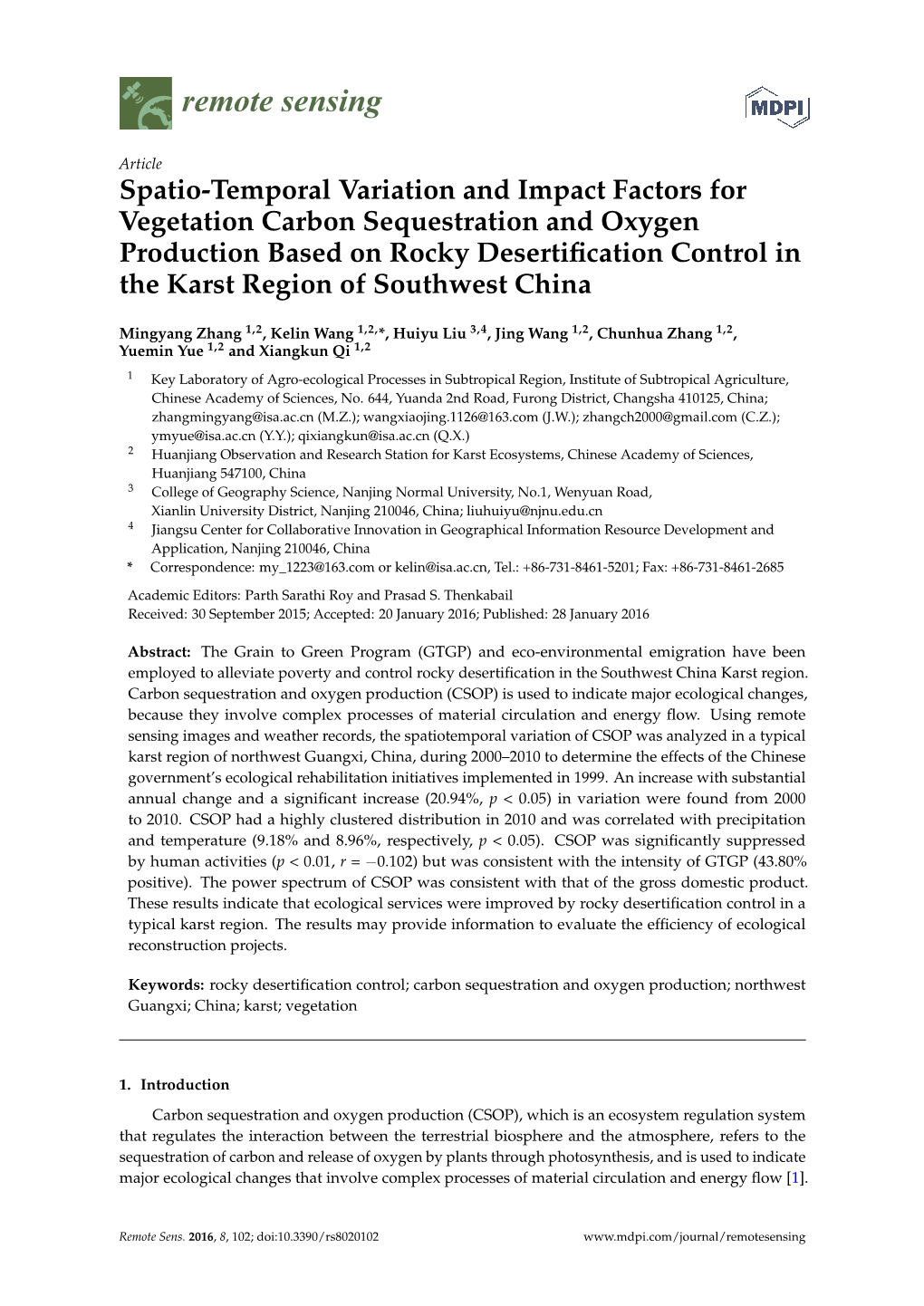 Spatio-Temporal Variation and Impact Factors for Vegetation Carbon Sequestration and Oxygen Production Based on Rocky Desertific